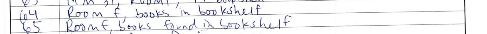 Mergen log entries 64 and 65 — 'Room f, books in bookshelf' / 'Room f, books found in bookshelf'